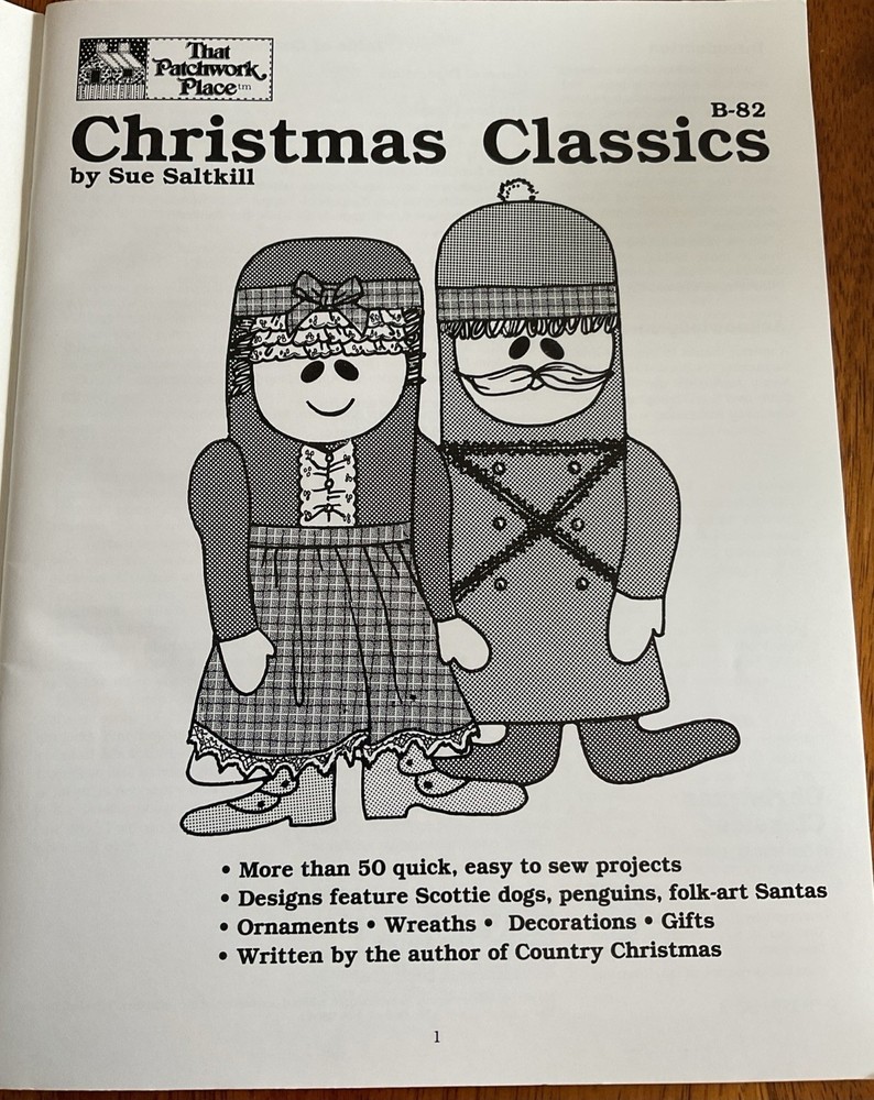 Christmas Classics by Sue Saltkill - That Patchwork Place - Over 50 Projects