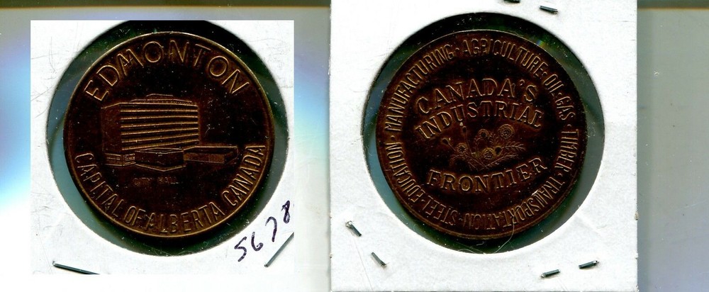 EDMONTON CANADA INDUSTRIAL FRONTIER CAPITAL MEDAL 5678N
