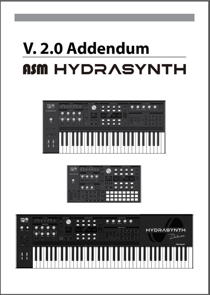 ASM Hydrasynth Version 2.0 Owners Manual: + Addendum. Grey Scale - 137 Pages