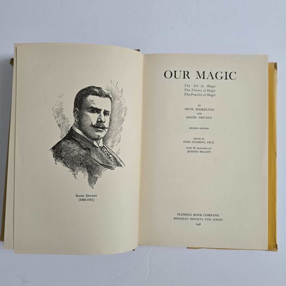 OUR MAGIC by Maskelyne & Devant 1946 Second Edition FLEMING Book Co. HC/DJ