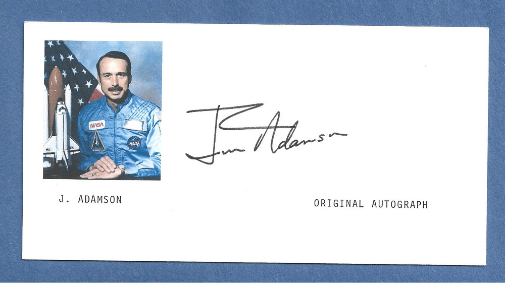 J. ADAMSON  NASA ASTRONAUT SIGNED  SPACE CARD