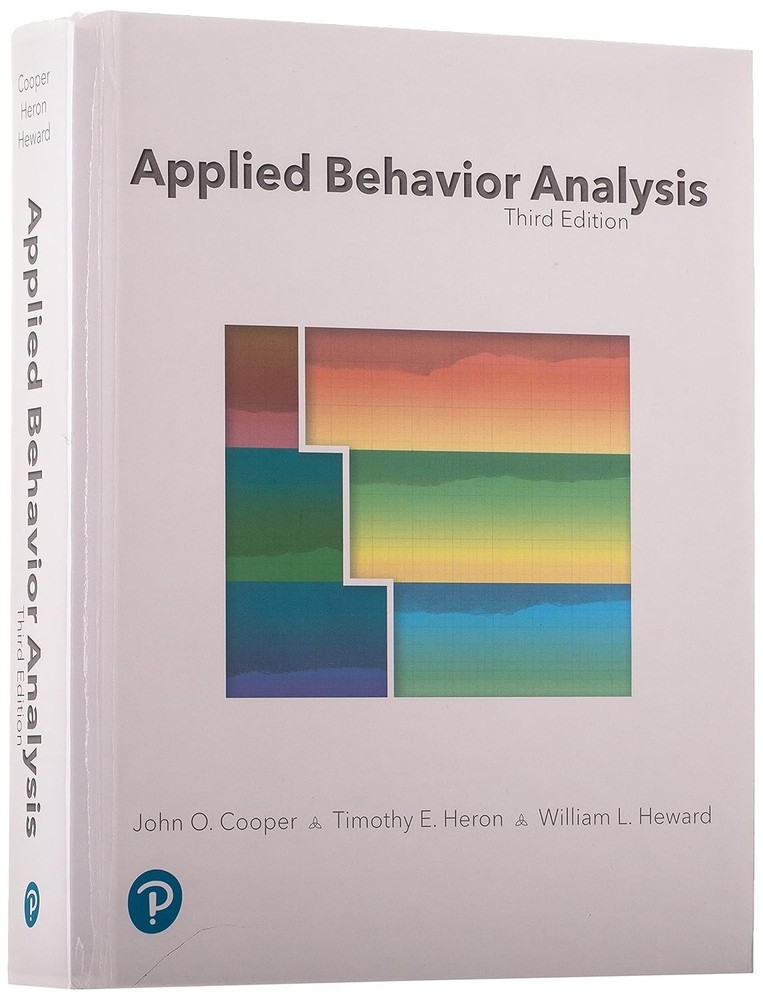 Applied Behavior Analysis by Timothy Heron, John Cooper and William USPS