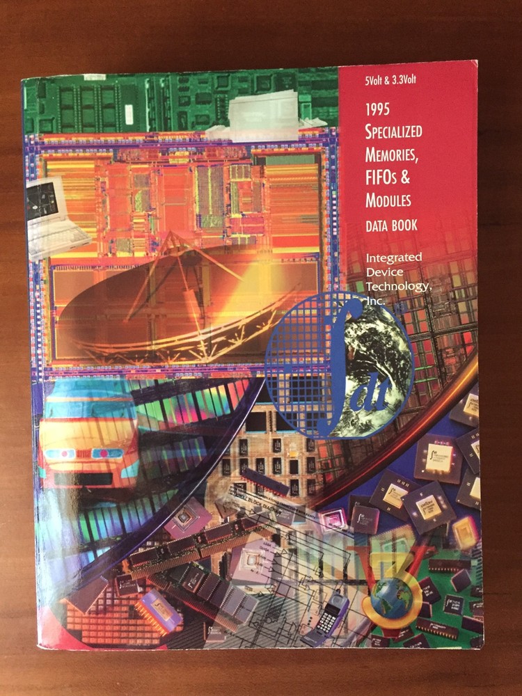 Data Book = Integrated Device Technology IDT Specialized Memories FIFOs 1995 =