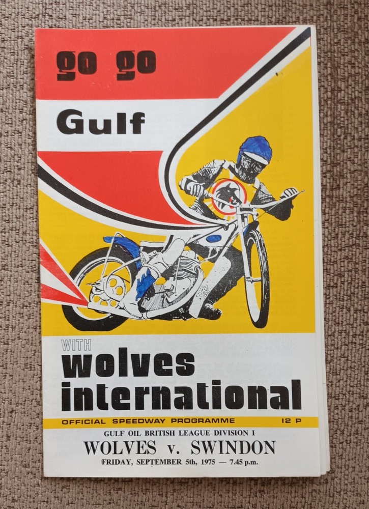 WOLVERHAMPTON v SWINDON @ WOLVERHAMPTON SPEEDWAY 5th September 1975 League Div 1