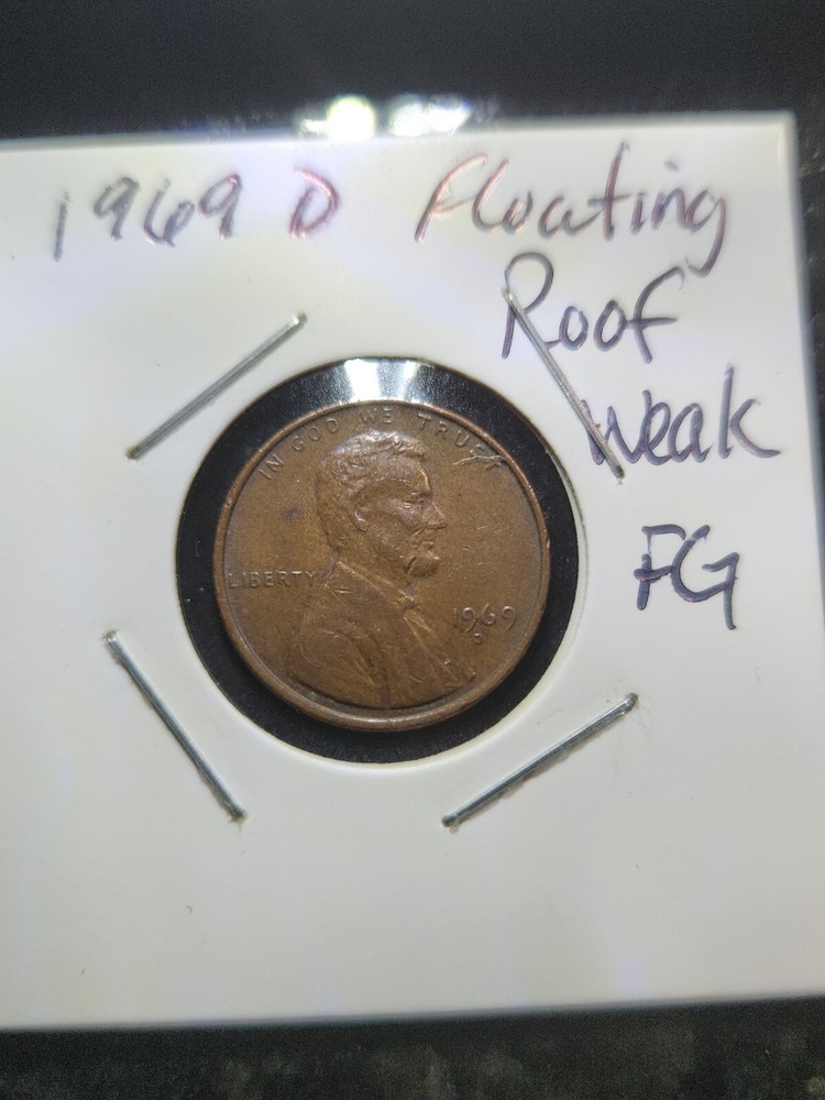 1969 D floating-roof penny, Weak FG