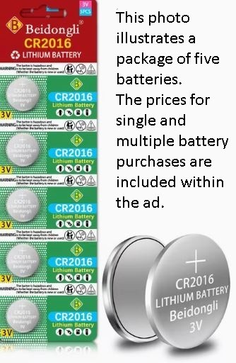CR2016  Battery  1, 2, 4, 5, or 10   LOW AS  48¢ each