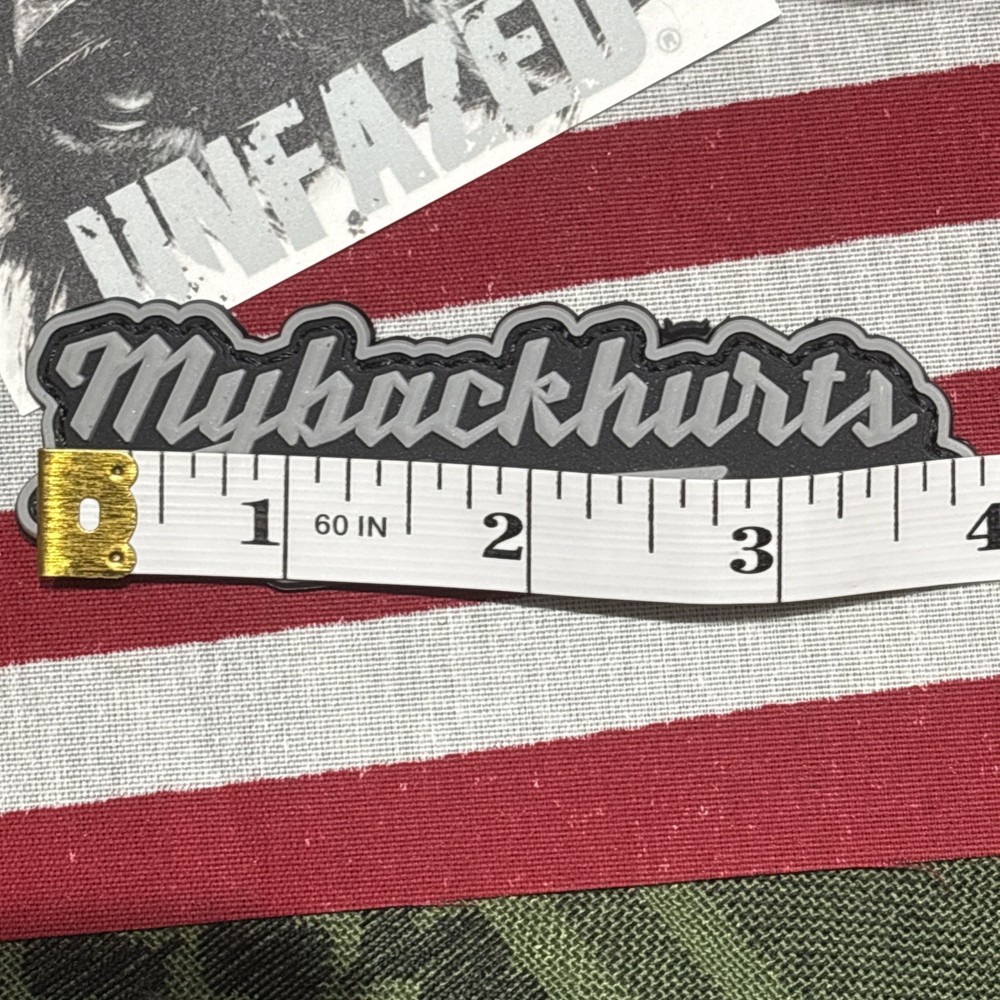 PvC My Back Hurts BkGr Tactical Hook & Loop Patch Rubber 3d