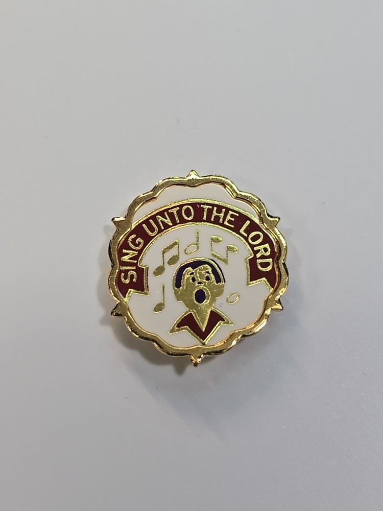 Sing Unto The Lord Lapel Pin