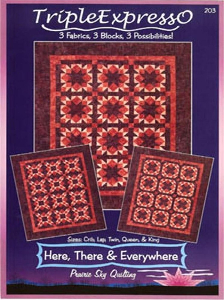 Here,There & Everywhere Pattern, Prairie Sky Quilting 203