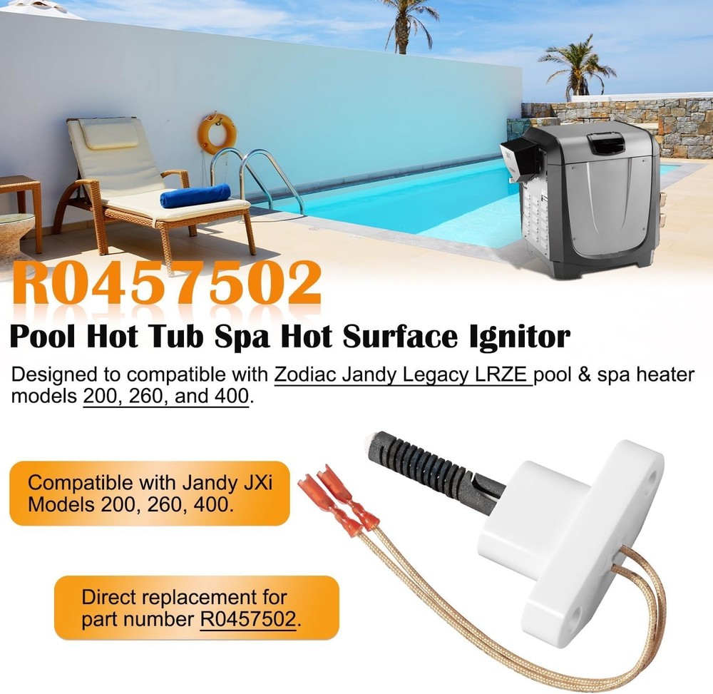 R0457502 Hot Surface Ignitor Replacement Fit for Zodiac Jandy Legacy LRZE Pool