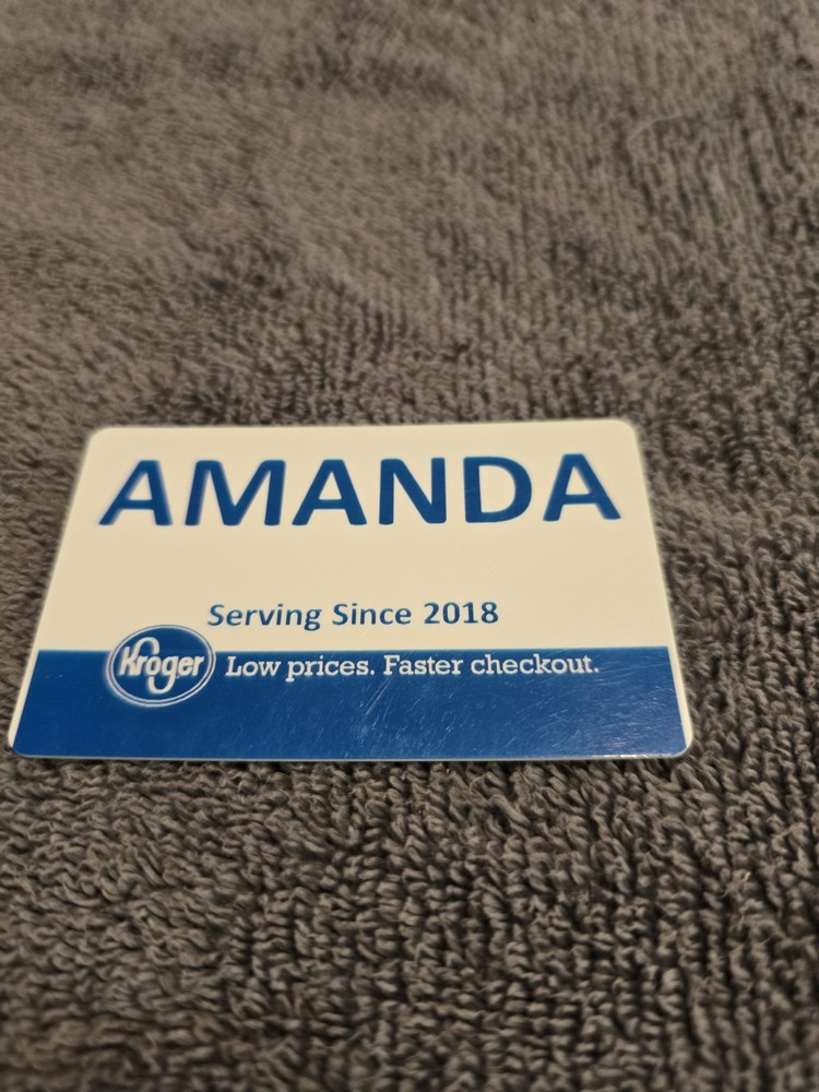 Amanda Kroger Name Tag Bage Used No Pin
