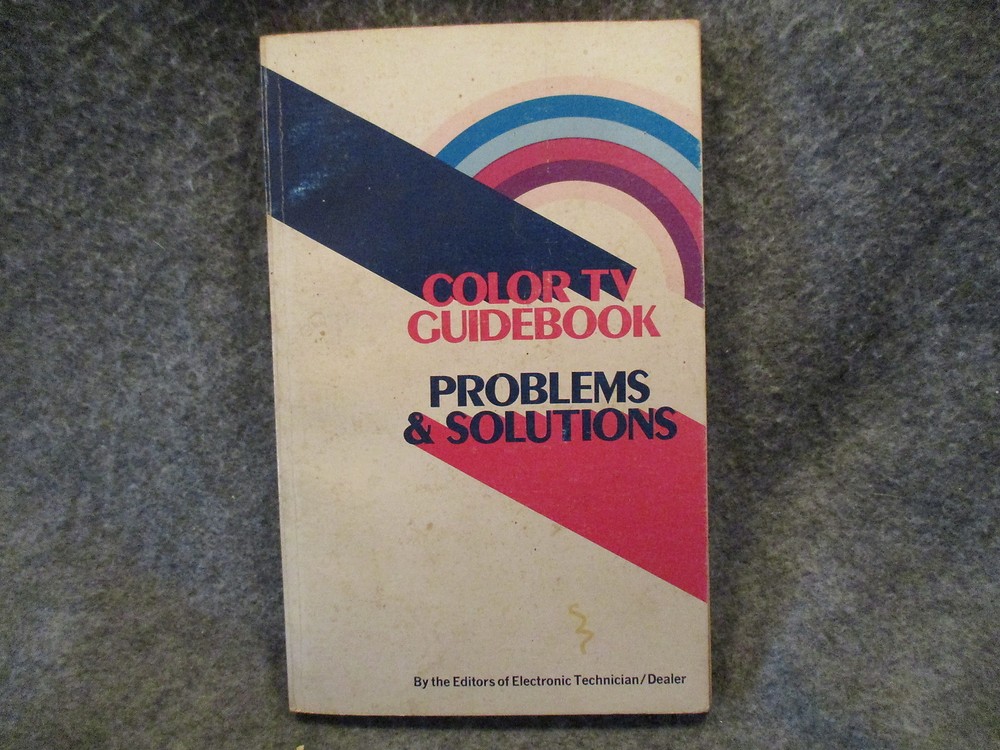 Color TV Guidebook Problems & Solutions Paperback Book Manual Guide 11588