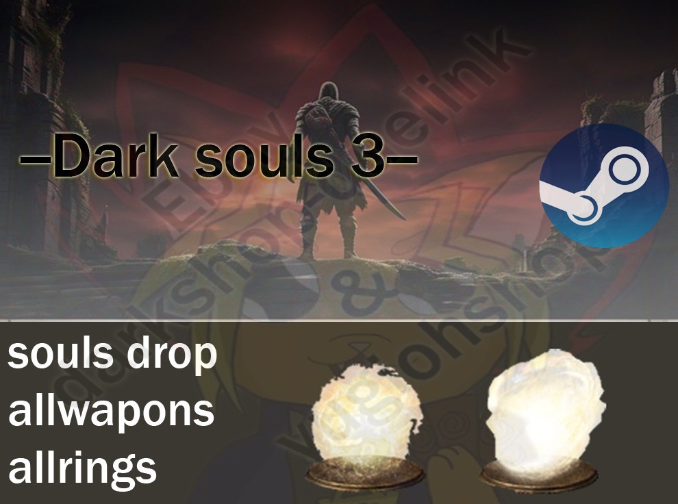 Dark Souls 3 -  Souls and more