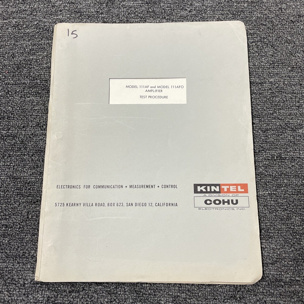 Kintel COHU Models 111AF & 111AFO Amplifier Test Procedure Technical Manual
