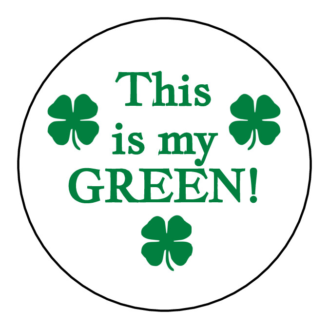 St Patrick's day, "This is my green" stickers, labels, tags