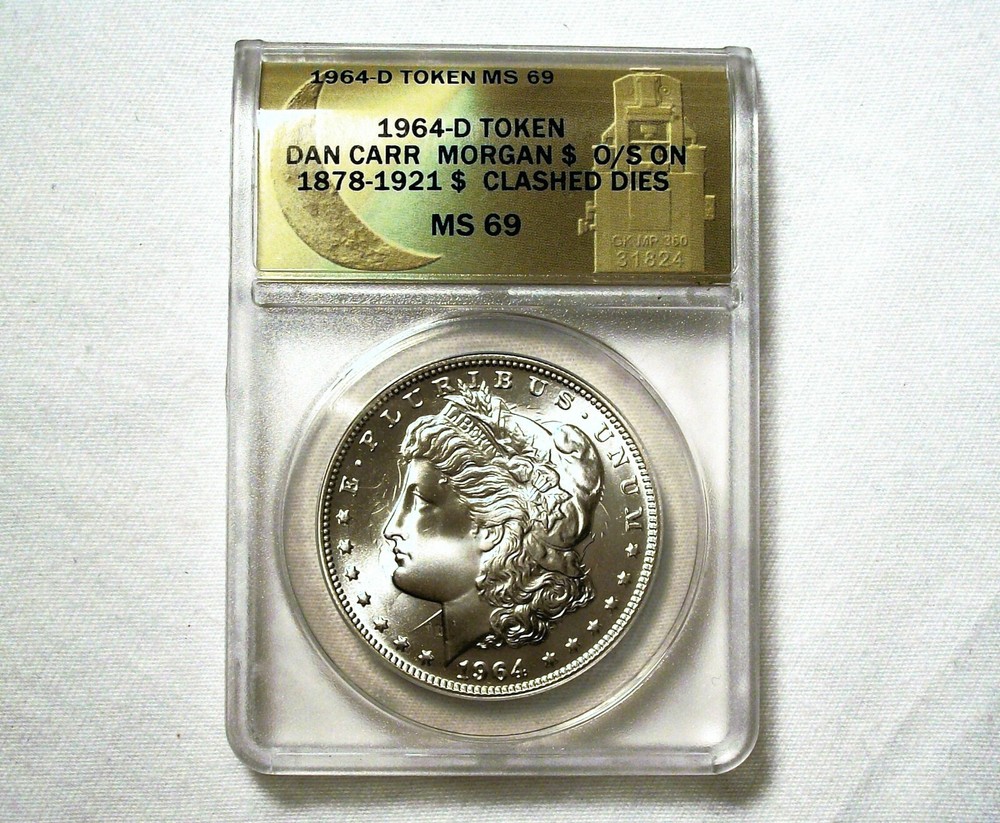 Daniel Carr - "1964-D" Morgan Silver Over-strike, Clashed Dies - ANACS MS 69