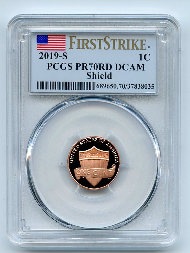 2019 S 1C Lincoln Cent PCGS PR70DCAM First Strike