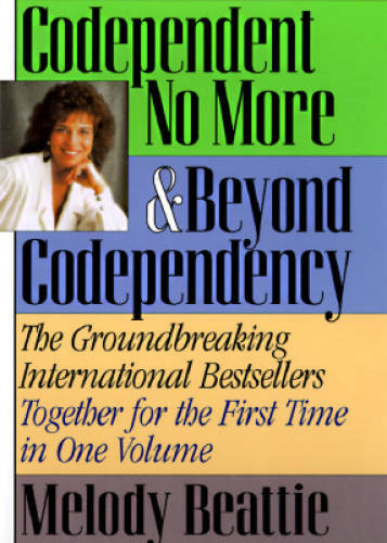 Codependent No More & Beyond Codependency - Hardcover By Beattie, Melody - GOOD