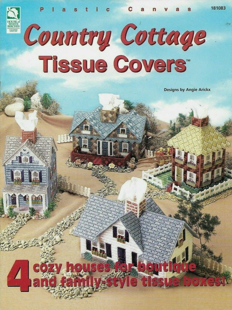COUNTRY COTTAGE TISSUE COVERS 4 HOUSE DESIGNS PLASTIC CANVAS PATTERN BOOK