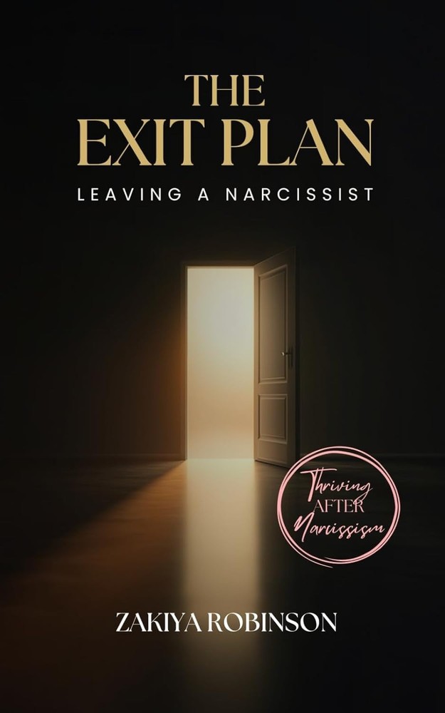 The Exit Plan: Leaving a Narcissist