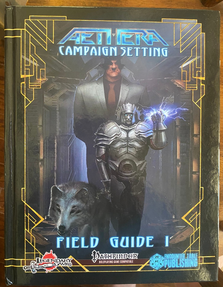 Legendary Pathfinder Aethera Campaign Setting - Field Guide