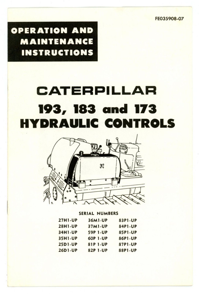 Caterpillar 193 183 & 173 Hydraulic Controls Operation maintenance guide