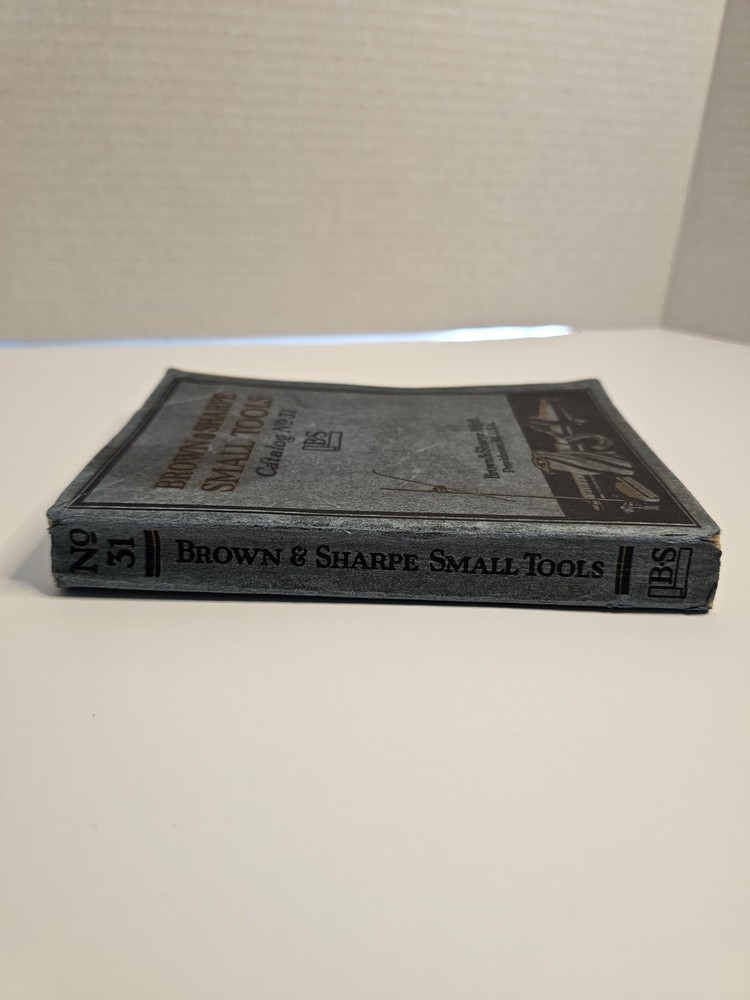 BROWN & SHARPE SMALL TOOLS - Catalog #31 - 1929