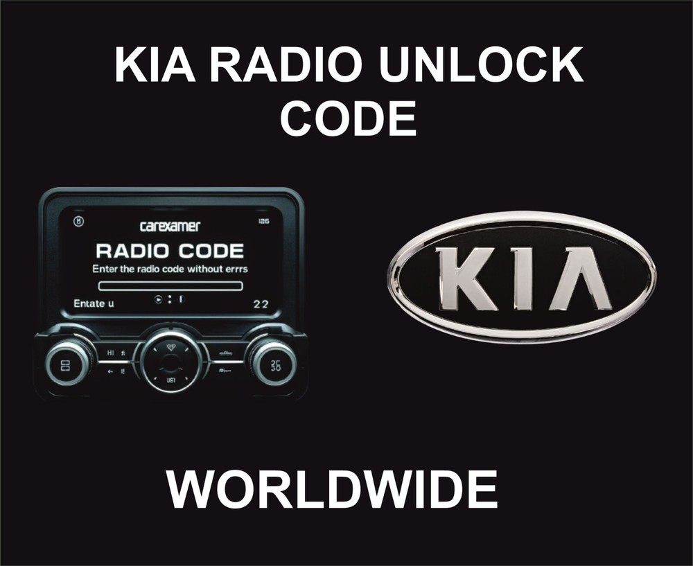 Kia Radio Unlock Code, Startup Code, Worldwide