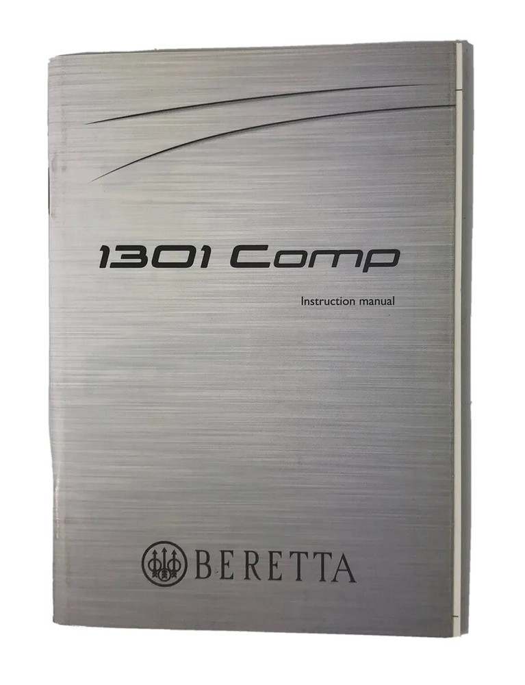 BERETTA  ￼1301 Comp Shotgun Owners Instruction Manual