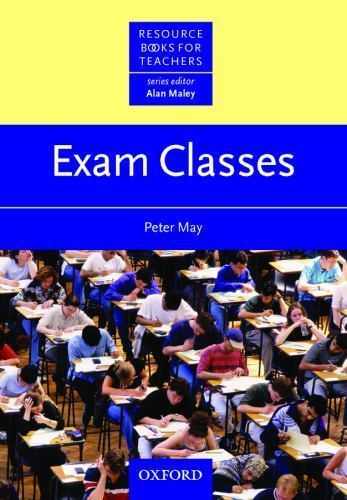 Exam Classes by May, Peter