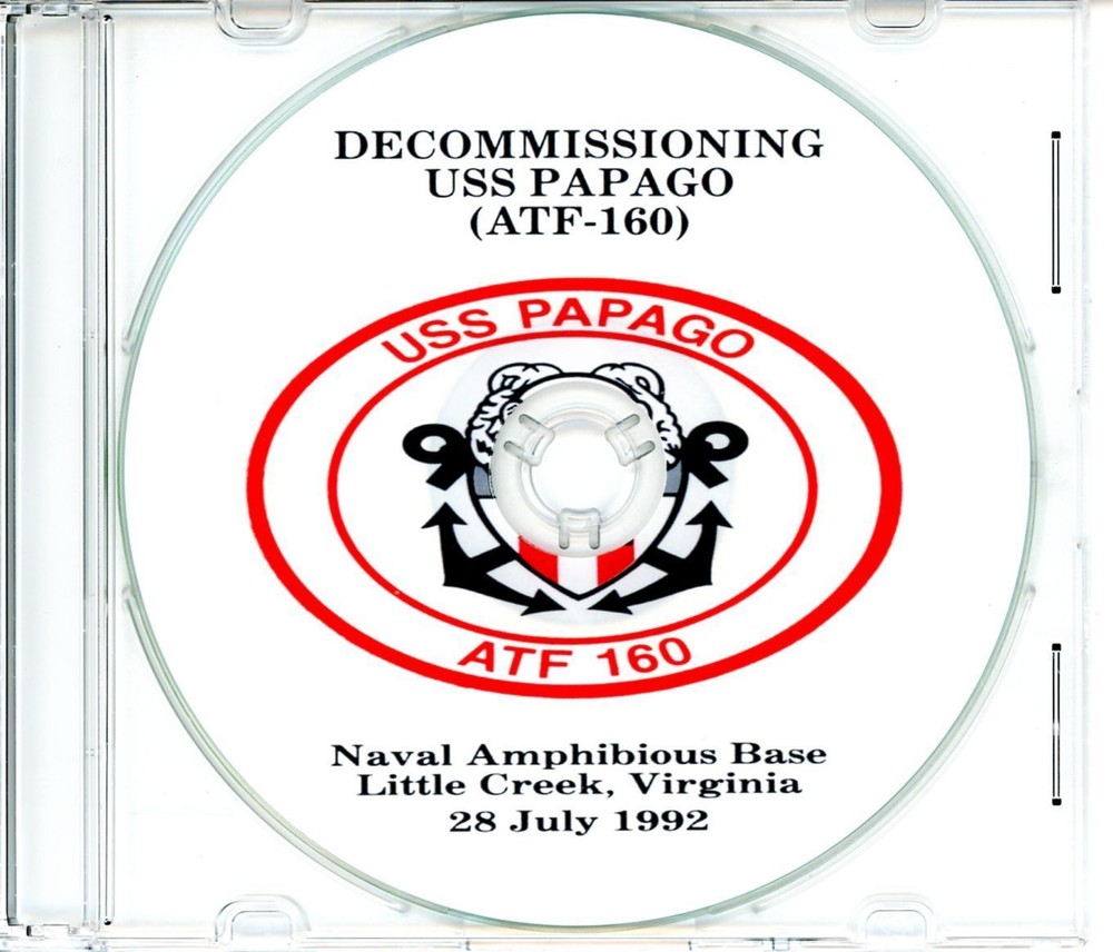 USS Papago ATF 160 Decommissioning Program 1992