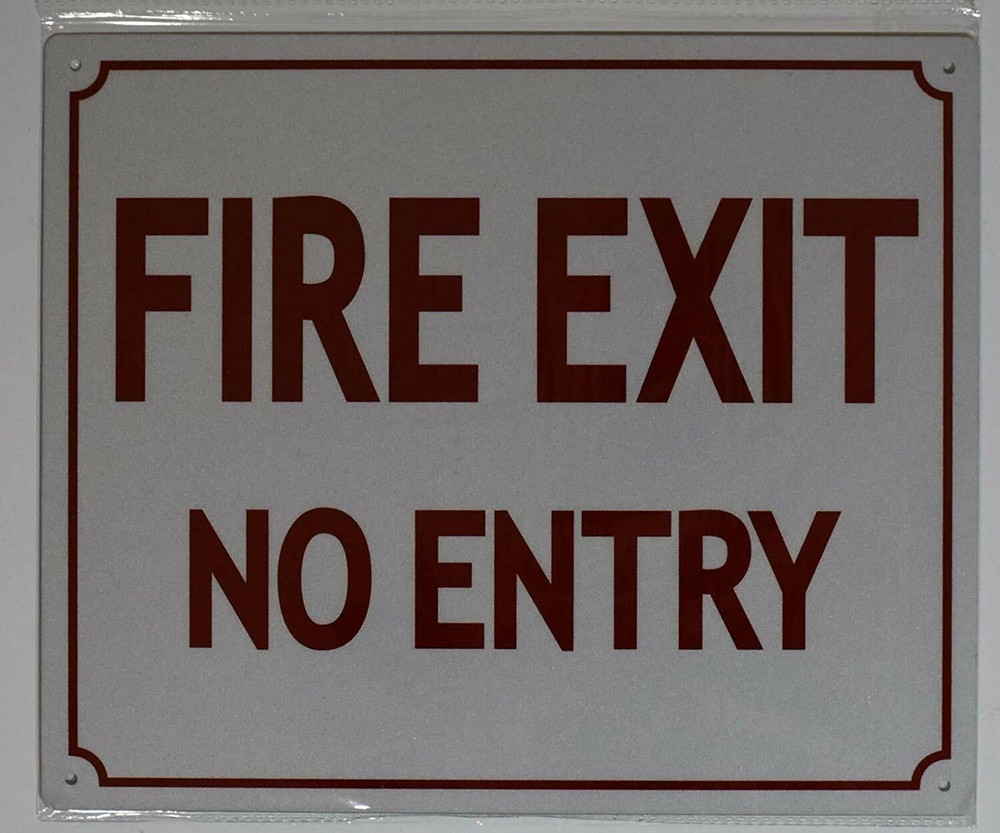 FIRE EXIT NO Entry Sign (Aluminium Reflective, RED 12X10)-REF24-1027