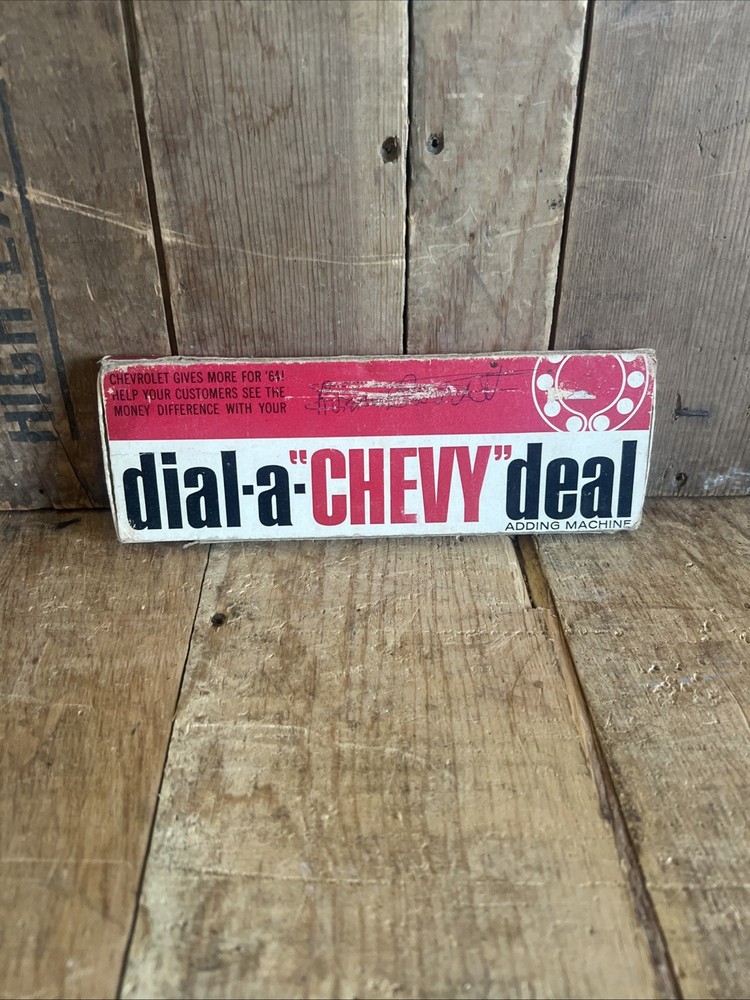 Dial-a- “Chevy” Deal Adding Machine