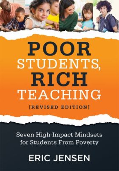 Poor Students, Rich Teaching : Seven High-Impact Mindsets for Stu