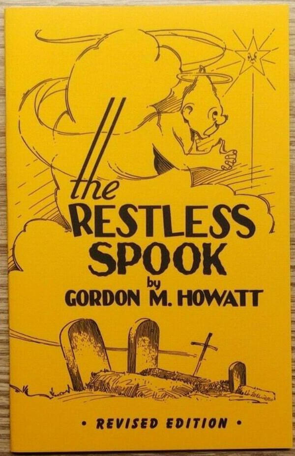 The Restless Spook by Gordon M. Howatt