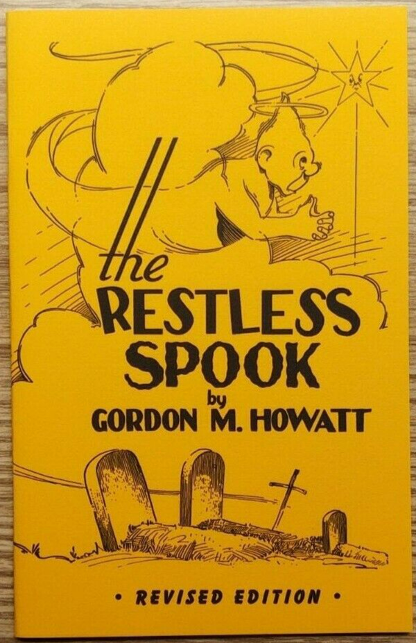 The Restless Spook by Gordon M. Howatt