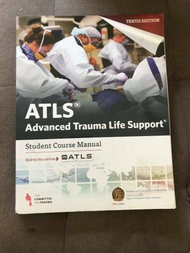 ATLS Advanced Trauma Life Support 10th Edition Student Course Manual - GOOD