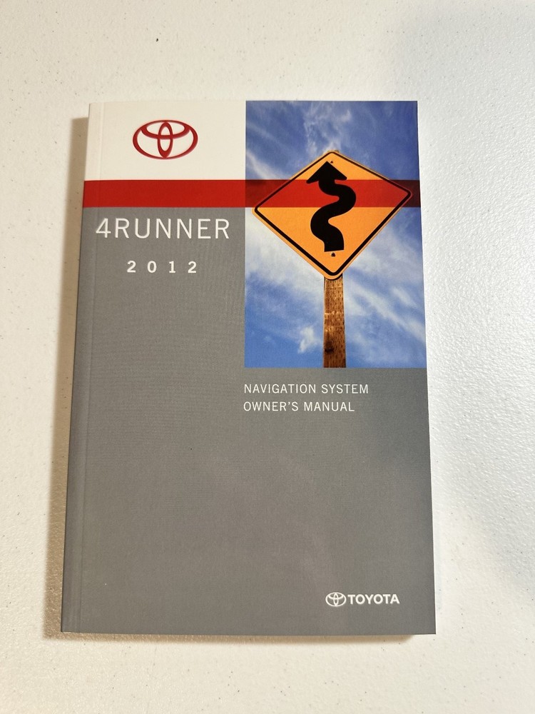 Toyota 4Runner Navigation System Owner's Manual 2012
