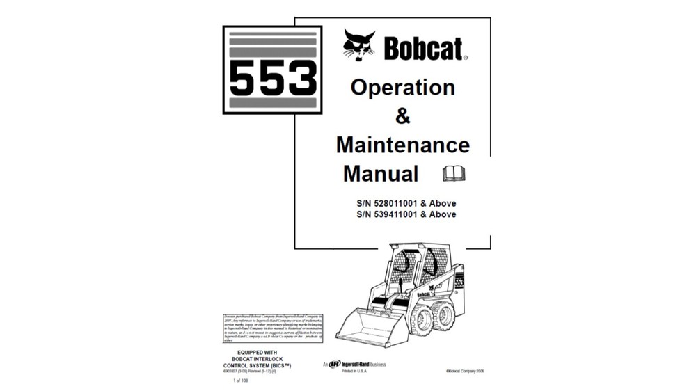 Bobcat 553 Loader see S/N in 3rd image Maintenance & Operation Manual 4