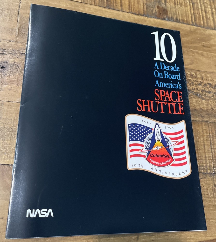 SPACE SHUTTLE A DECADE ON BOARD 1983 BOOKET