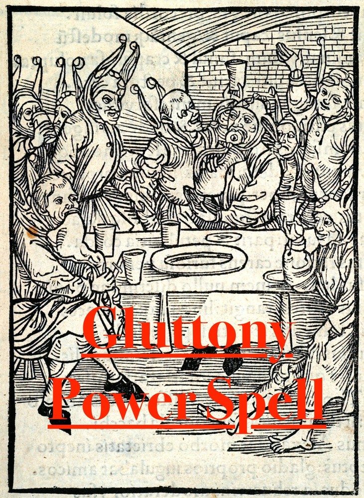 Gluttony Power spell
