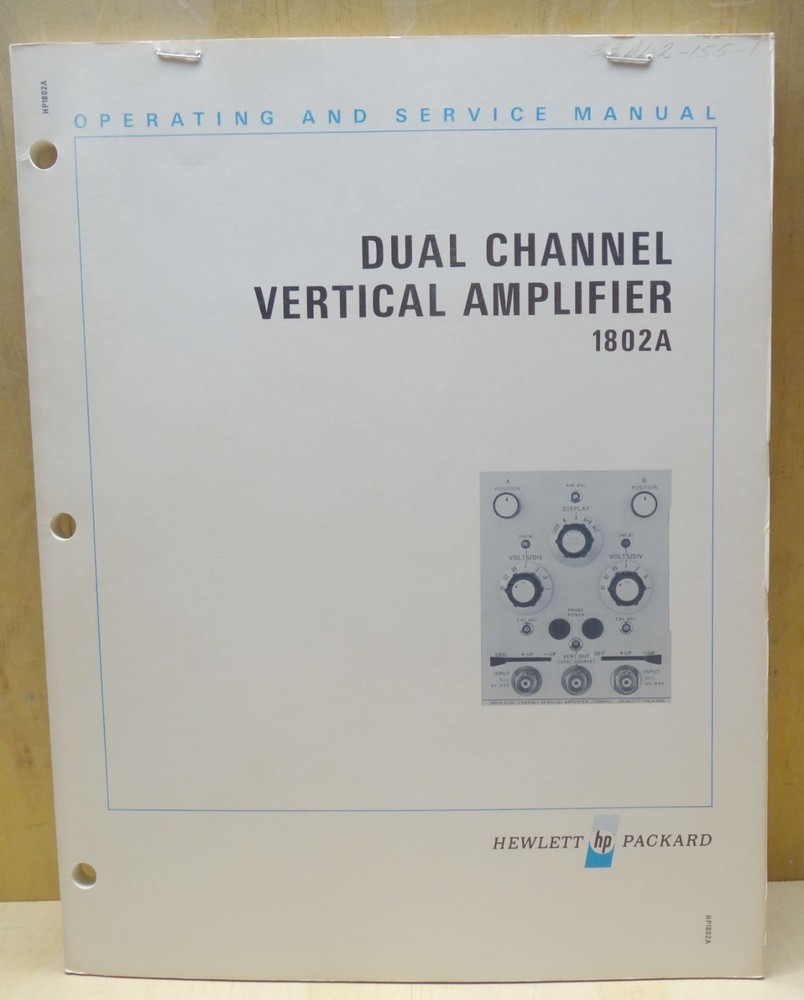 HP 1802A DUAL CHANNEL VERTICAL AMPLIFIER OPERATING & SERVICE MANUAL