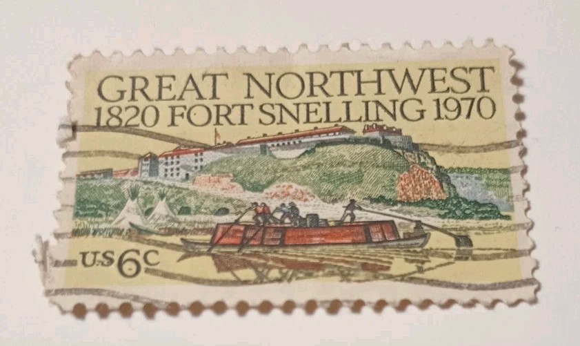 6¢ US Postage Stamp Great Northwest Fort Snelling 1970