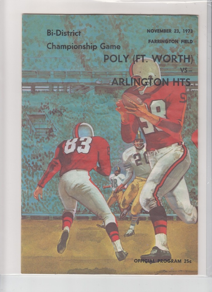 1973 Texas 4A Bi District Playoff program      POLYTECHNIC vs ARLINGTON HEIGHTS