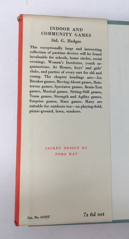 Indoor and Community Games by Sid G. Hedges Publ Methuen 1956