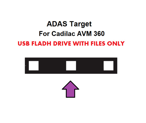 Cadillac avm ADAS calibration target board- el-51372-USB FLASH DRIVE ONLY