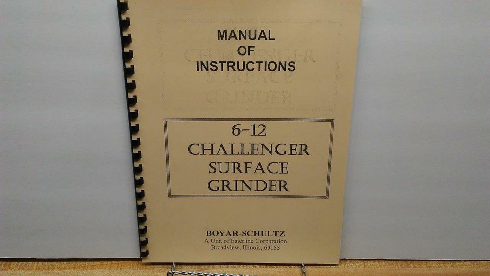 Boyar-Schultz 6-12 Surface Grinder Instruction Manual