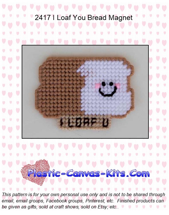 I Loaf You Bread Magnet - Plastic Canvas Pattern or Kit