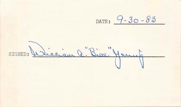 William A Bill YOUNG / Signature / Autograph Note unsigned Signed