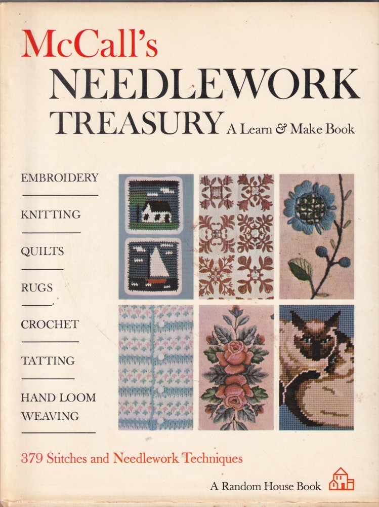 McCall's Needlework Treasury: Learn & Make Book 379 Needlework Techniques 1963